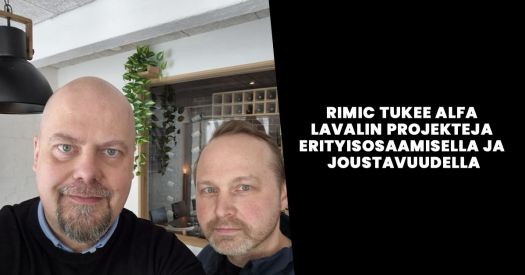 Rimic tukee Alfa Lavalin projekteja erityisosaamisella ja joustavuudella