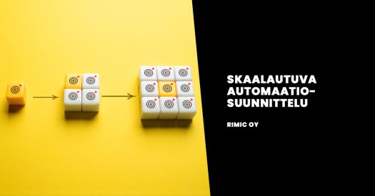 Skaalautuva automaatiosuunnittelu