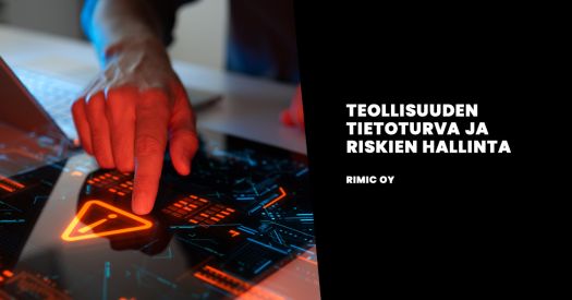 Teollisuuden tietoturva riskien hallinta